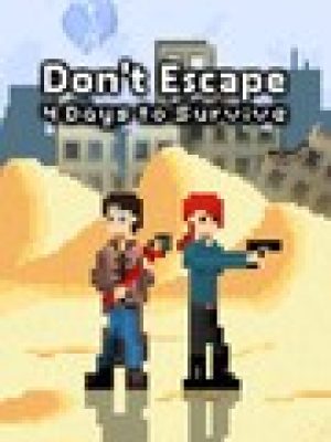 Buy Don’t Escape 4 Days to Survive CD Key Compare Prices