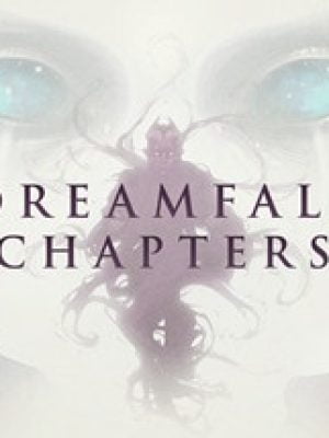 Buy Dreamfall Chapters CD Key Compare Prices